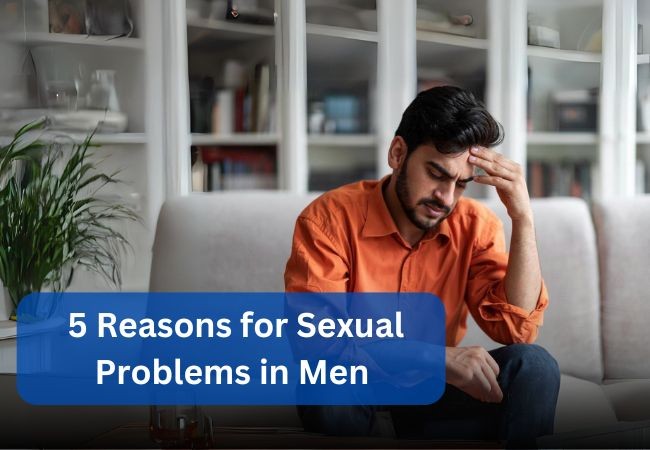 Sexual Problems in Men